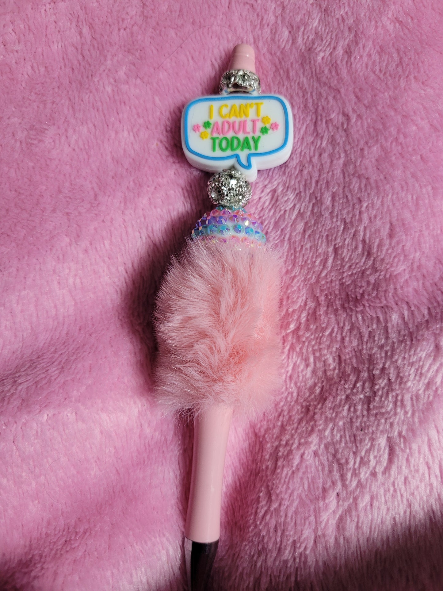 Can't Adult Today Pen